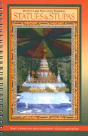 Statues and Stupas. Part 3. Essential Advice and practices for Filling Statues and Stupas. 