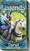 Таро Легенд Энн Стокс. Legends Anne Stokes Tarot.