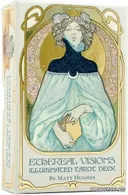 Таро Эфирных видений. Ethereal Visions Illuminated Tarot. 