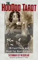 Таро Худу. The Hoodoo Tarot. 