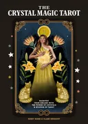 Таро Хрустального Волшебства. The Crystal Magic Tarot. 